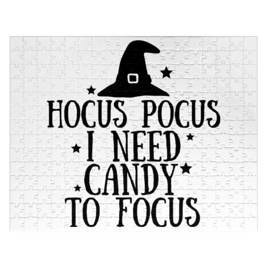 Hocus Pocus I need Candy to Focus Jigsaw Puzzles