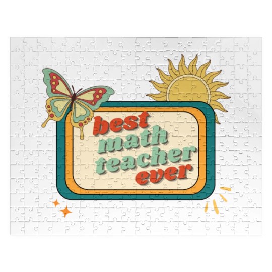 Teacher Appreciation, best math teacher ever Jigsaw Puzzles