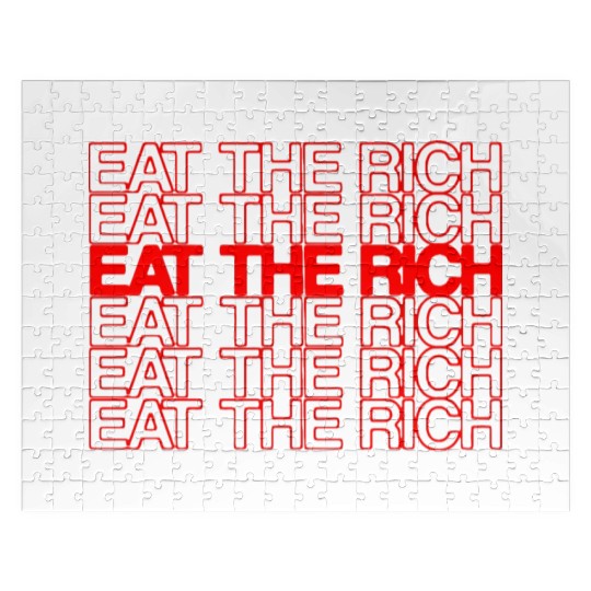 EAT THE RICH Jigsaw Puzzles