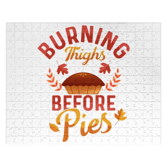 Burning Thighs Before Pies Thanksgiving Fitness Jigsaw Puzzles