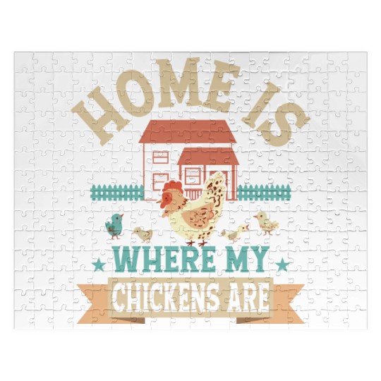 Home Is Where My Chickens Are Farming Hen Rooster Jigsaw Puzzles