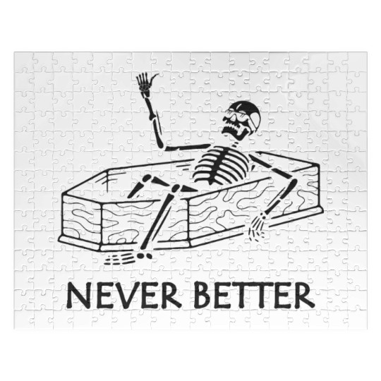 Never Better Skeleton Jigsaw Puzzles