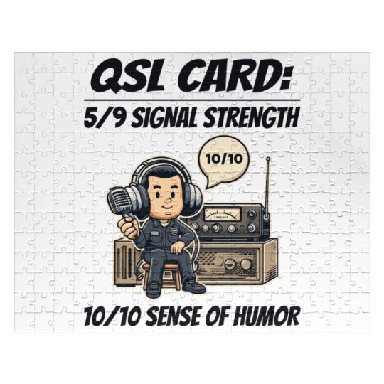 Ham Radio Operator QSL Card 10/10 Sense of Humor Jigsaw Puzzles