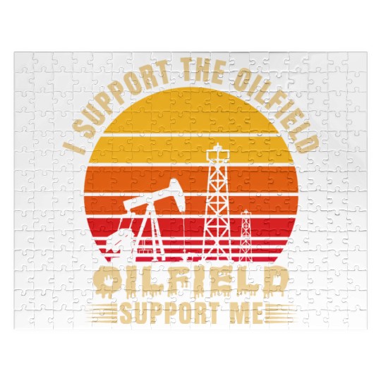 i support the oilfield oilfield support me Jigsaw Puzzles