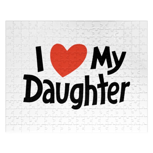 I love my daughter Jigsaw Puzzles