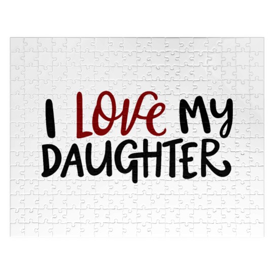I love my daughter Jigsaw Puzzles