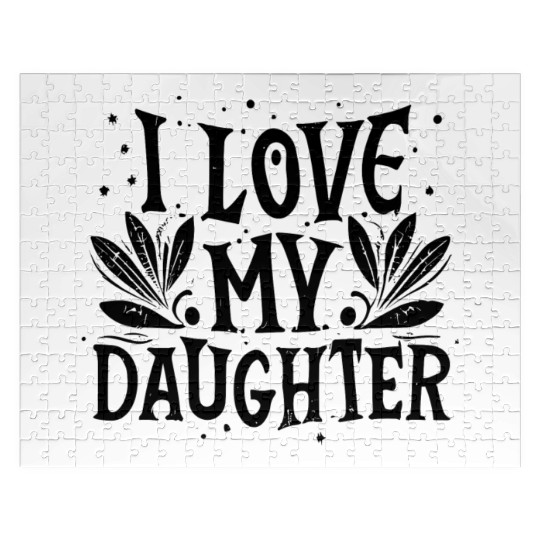 I love my daughter Jigsaw Puzzles