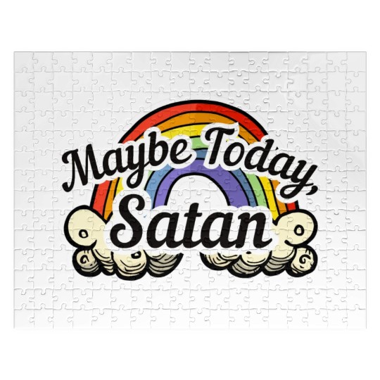 Maybe Today, Satan - Rainbow Jigsaw Puzzles