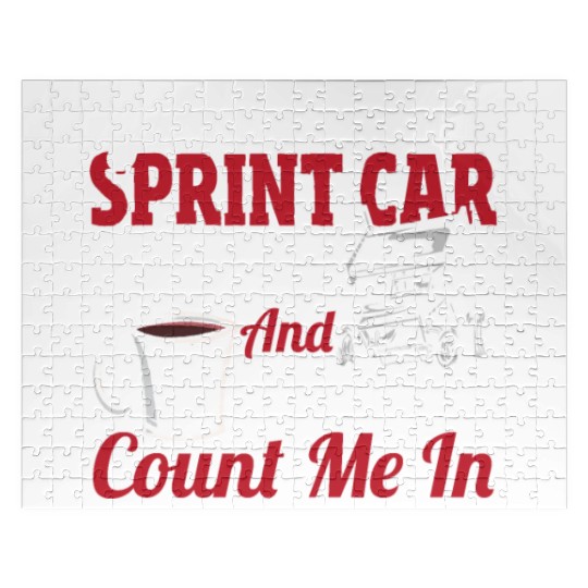 If It Involves Sprint Car Racing And Coffee Jigsaw Puzzles