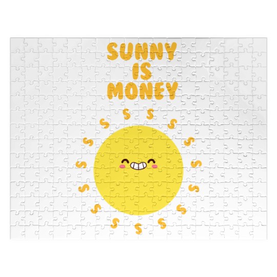 sunny is money Jigsaw Puzzles