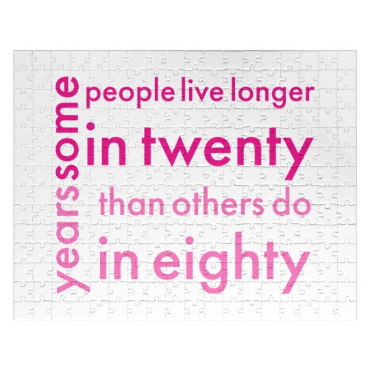 doctor who quotes ,some people live longer in twen Jigsaw Puzzles