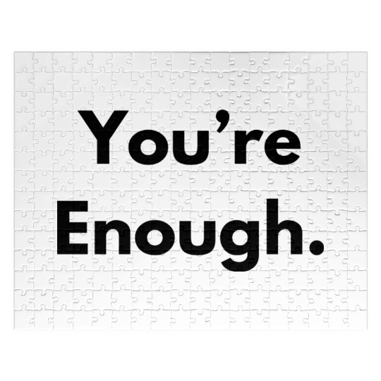 You are Enough Jigsaw Puzzles