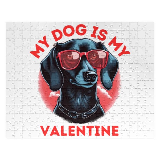 My Dog is my Valentine's Day 2024 Dachshund Dogs Jigsaw Puzzles