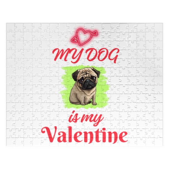 My Dog is my Valentine (Valentine's Day Gift) Jigsaw Puzzles