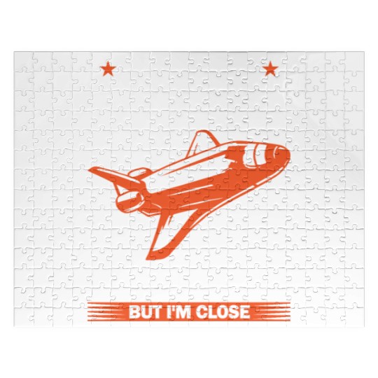 Space Engineer Rocket Scientist But I'm Close Jigsaw Puzzles