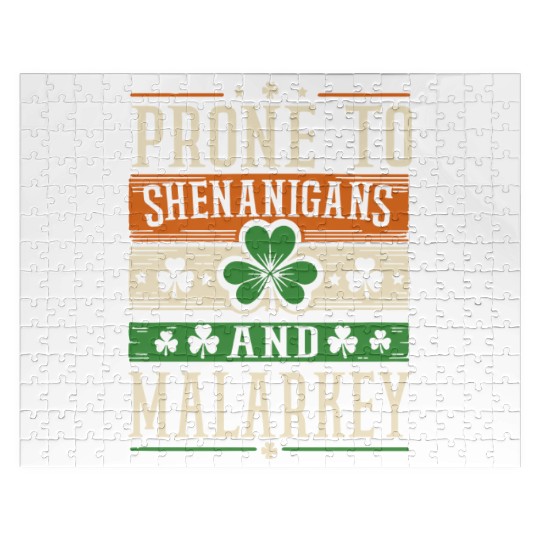 Prone to Shenanigans and Malarkey Jigsaw Puzzles