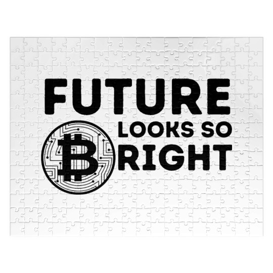 Bitcoin - Future Looks So Bright - Black Font Jigsaw Puzzles
