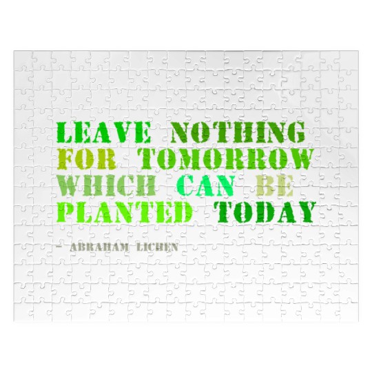 Plant sayings fake abraham lincoln quote Jigsaw Puzzles