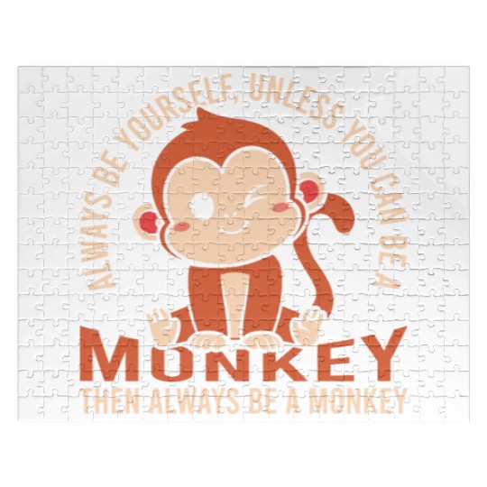 Always Be Yourself Unless Jigsaw Puzzles