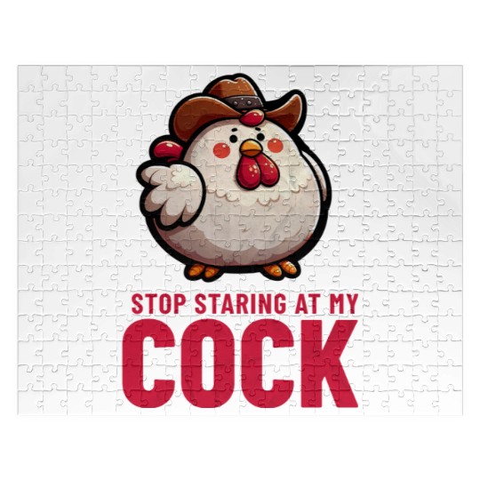 Stop Staring At My Cock Jigsaw Puzzles
