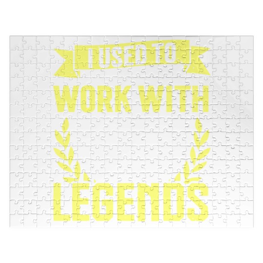 Retirement I Used to Work With Legends Farewell Jigsaw Puzzles