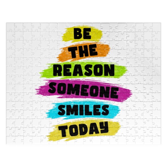 Be the Reason Someone Smiles Today Kindness Jigsaw Puzzles