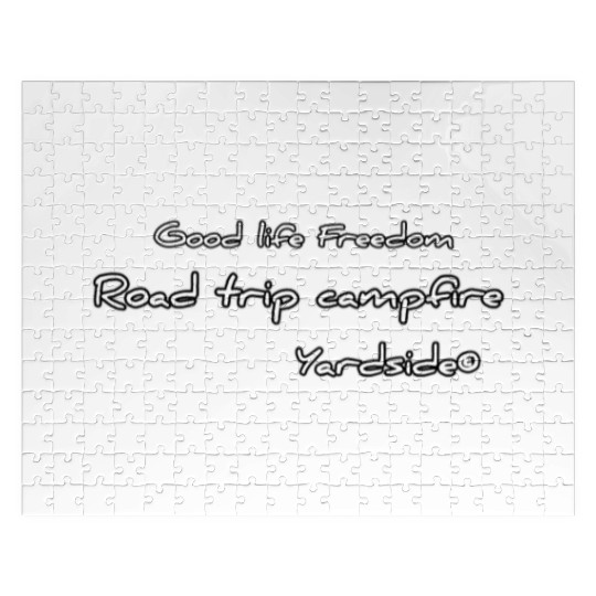 Good life Freedom Road trip campfire Yardside Jigsaw Puzzles