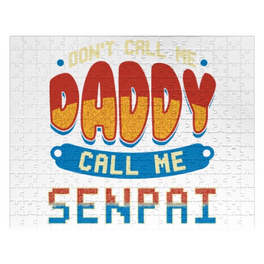 dont call me daddy call me senpai 2 Jigsaw Puzzles