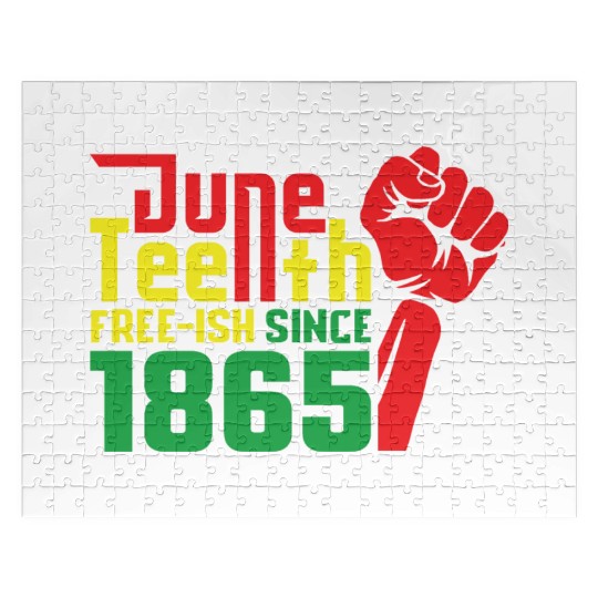 Juneteeth Free ish since 1865 Black History Jigsaw Puzzles