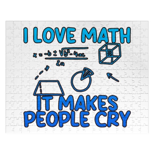 I Love Math, It Makes People Cry 2 Jigsaw Puzzles