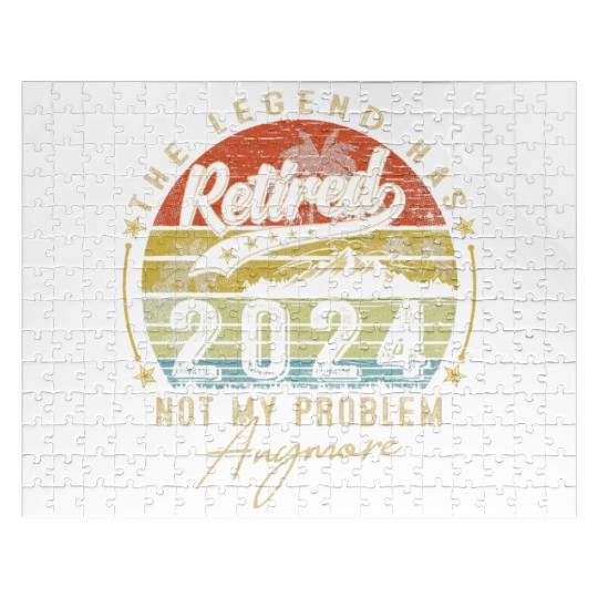Legend Has Retired 2024 Not My Problem Anymore Jigsaw Puzzles