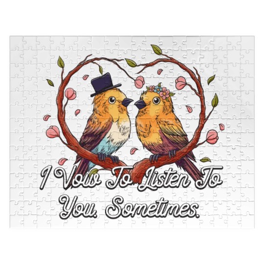 I Vow To Listen To You Sometimes Wedding Funny Jigsaw Puzzles