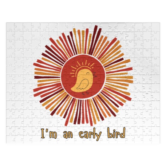 I'm an early bird Jigsaw Puzzles