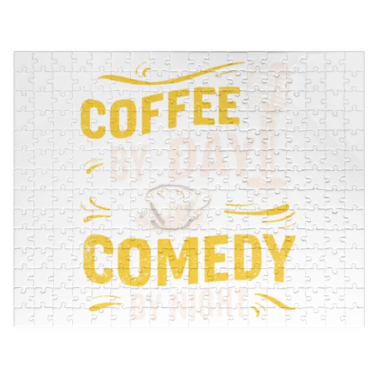 Coffee By Day Comedy By Night Comedian Jigsaw Puzzles