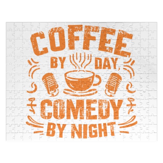 Coffee By Day Comedy By Night Comedian Jigsaw Puzzles