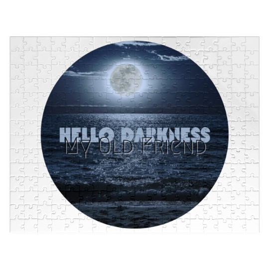 Hello Darkness My Old Friend Jigsaw Puzzles