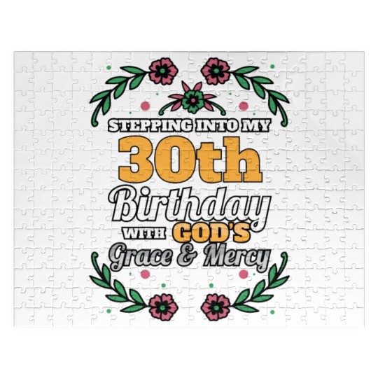 Stepping into my 30th Birthday Religious Bday Jigsaw Puzzles