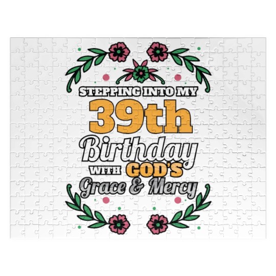 Stepping into my 39th Birthday Religious Bday Jigsaw Puzzles