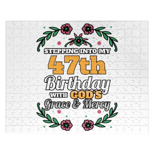 Stepping into my 47th Birthday Religious Bday Jigsaw Puzzles