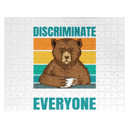 I Don't Discriminate I Hate Everyone 28 Jigsaw Puzzles