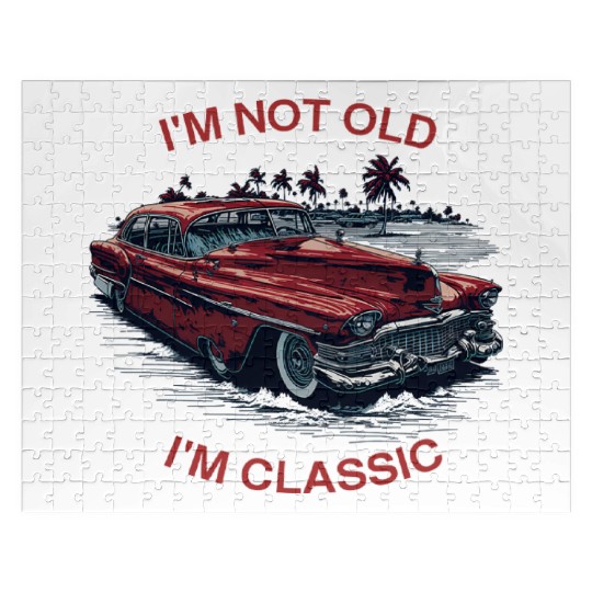 I'm Not Old I'm Classic Funny Car Father's Day Jigsaw Puzzles