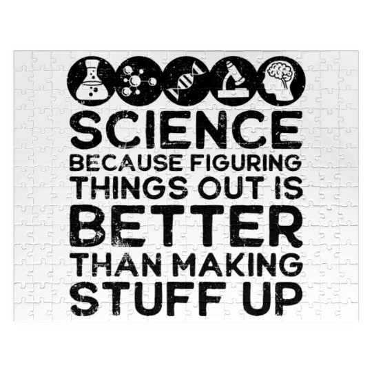 Science , Science , Science Is Real, Science Jigsaw Puzzles