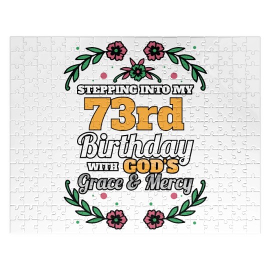 Stepping into my 73rd Birthday Religious Bday Jigsaw Puzzles