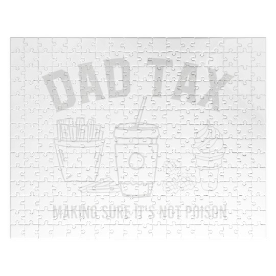 Dad Tax Making Sure It s Not Poison Fathers Day Jigsaw Puzzles