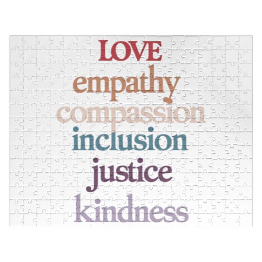 Love Empathy Compassion Inclusion Justice Kindness Jigsaw Puzzles