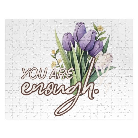 You Are Enough Bouquet Jigsaw Puzzles