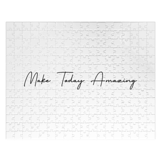 Make Today Amazing Text Graphic Jigsaw Puzzles
