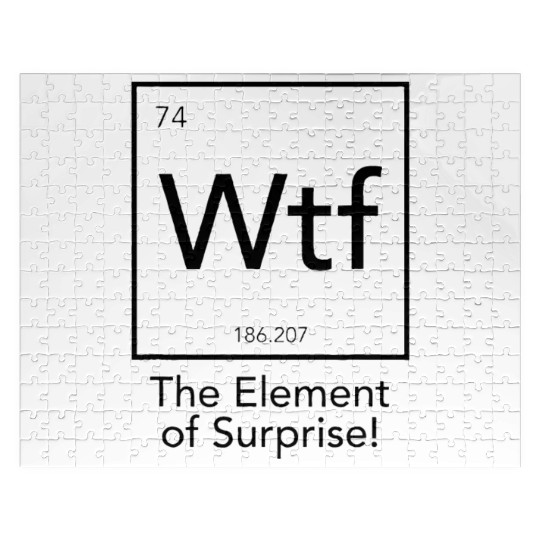WTF The Element Of Surprise Jigsaw Puzzles