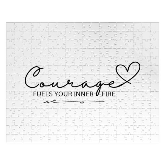 Courage Fuels Your Inner Fire Affirmation Jigsaw Puzzles