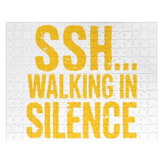 SSH Walking In Silence Silent Walking Motivation Jigsaw Puzzles